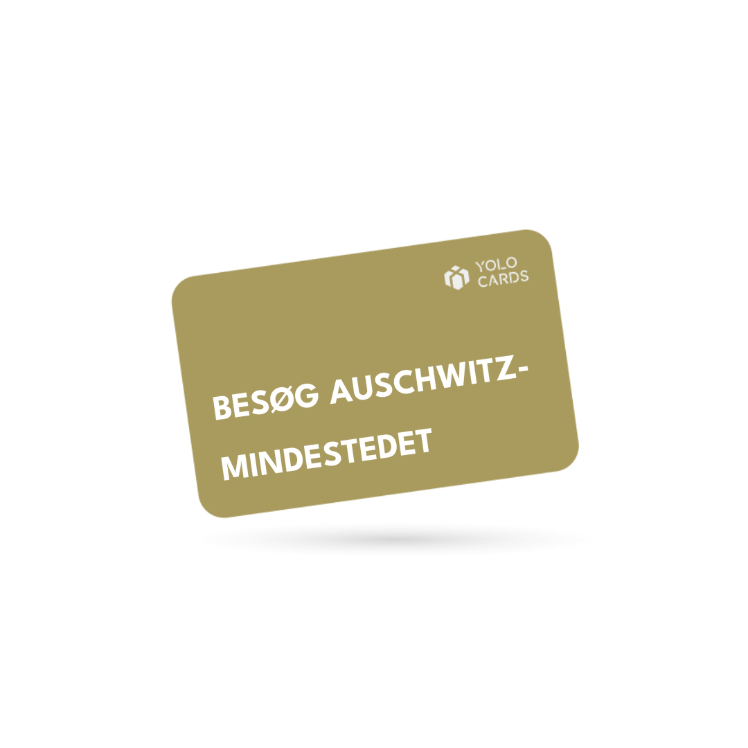 YOLO-gavekort – Besøg Auschwitz-mindestedet