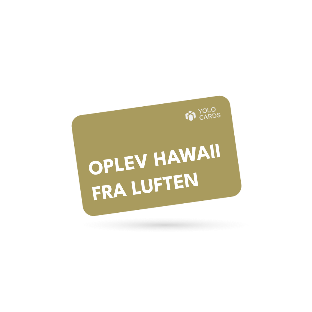 YOLO-gavekort – Oplev Hawaii fra luften